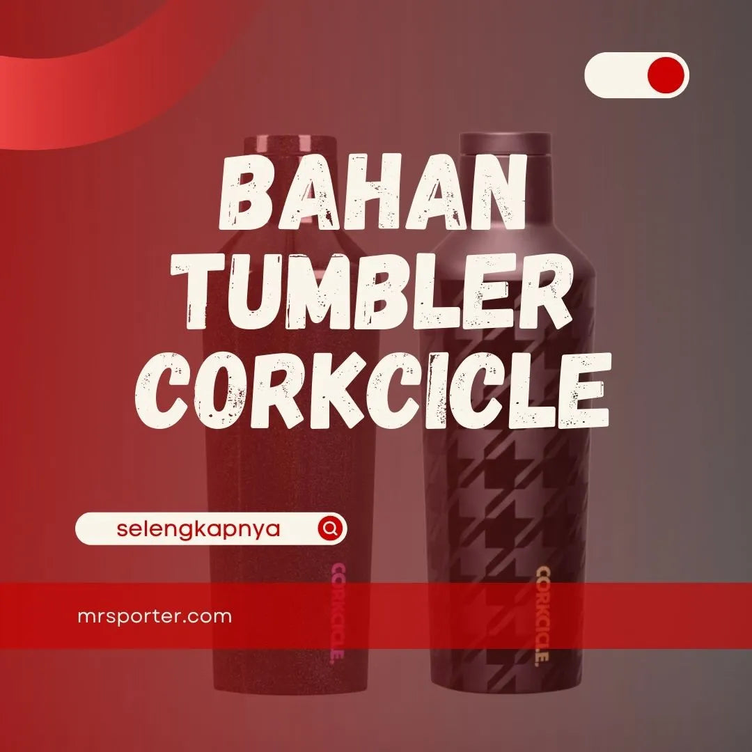 Bahan Tumbler CORKCICLE