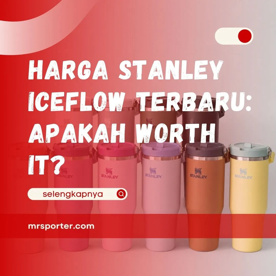 Harga Stanley IceFlow