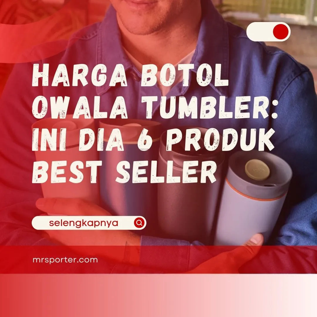 Harga Botol Owala Tumbler