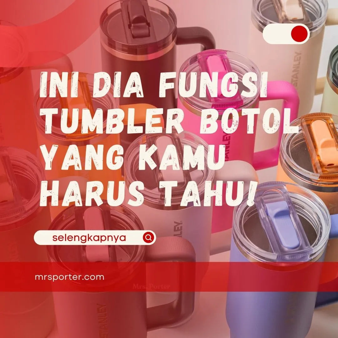 Fungsi Tumbler Botol