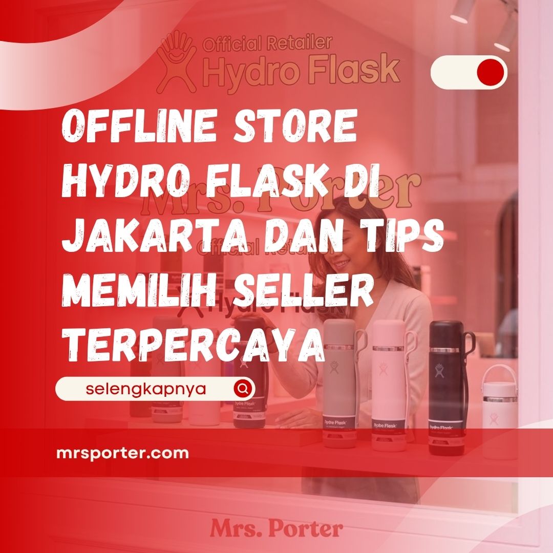 Offline Store Hydro Flask di Jakarta