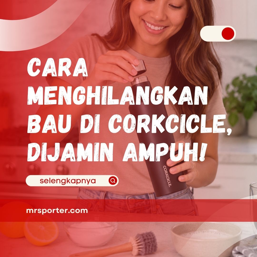Cara Menghilangkan Bau di Corkcicle