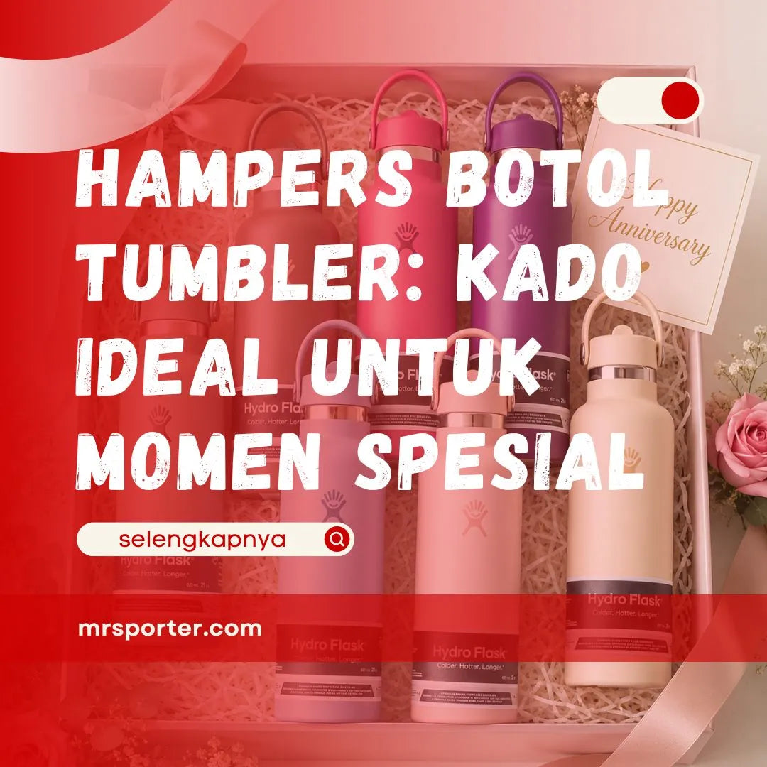 Hampers Botol Tumbler