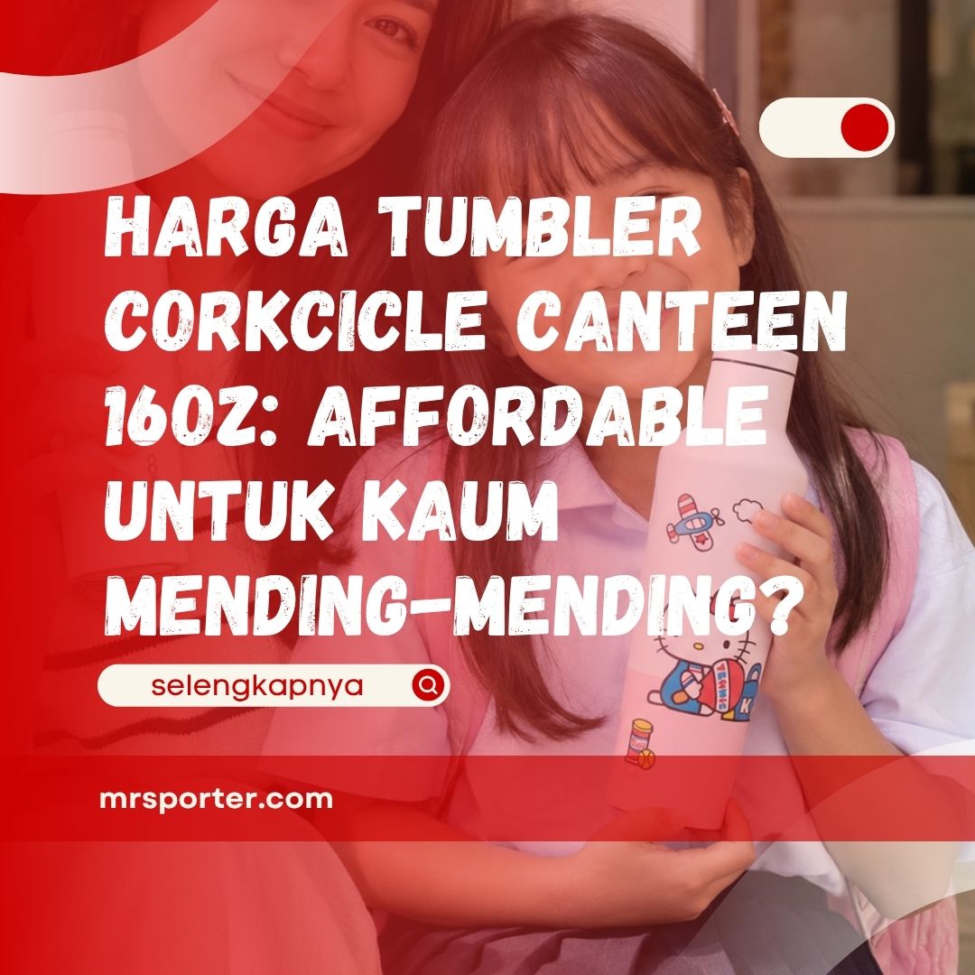 Harga Tumbler Corkcicle Canteen 16oz