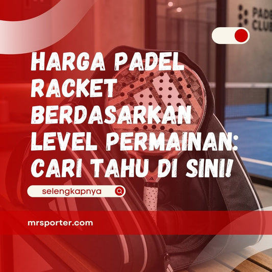 Harga Padel Racket