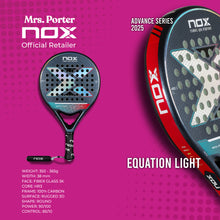 NOX EQUATION LIGHT W ADVANCED PADEL RACKET 2025